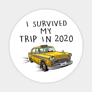 Survived 2020 Magnet